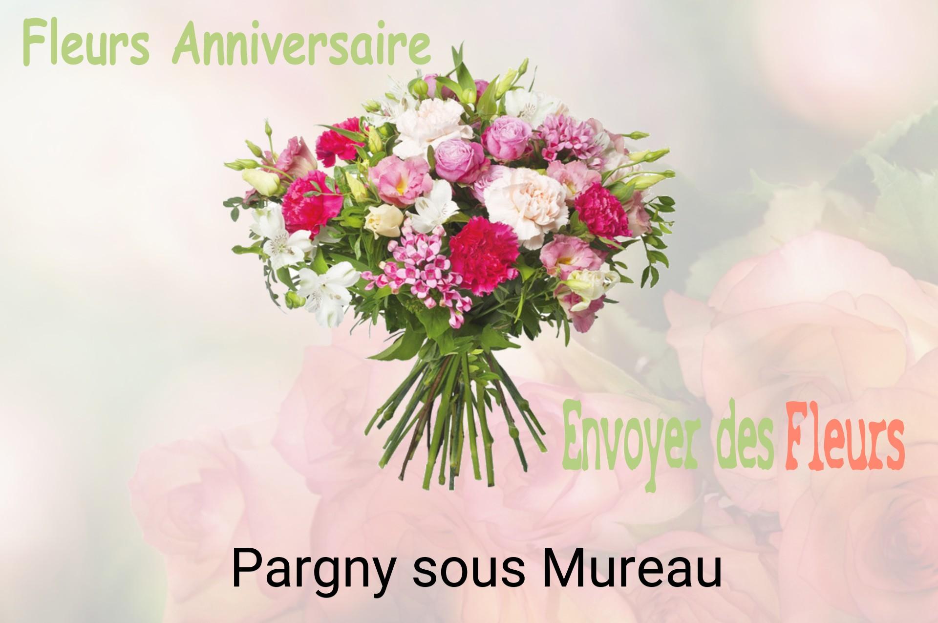 Bouquet de fleurs d’anniversaire livré à Pargny-sous-Mureau