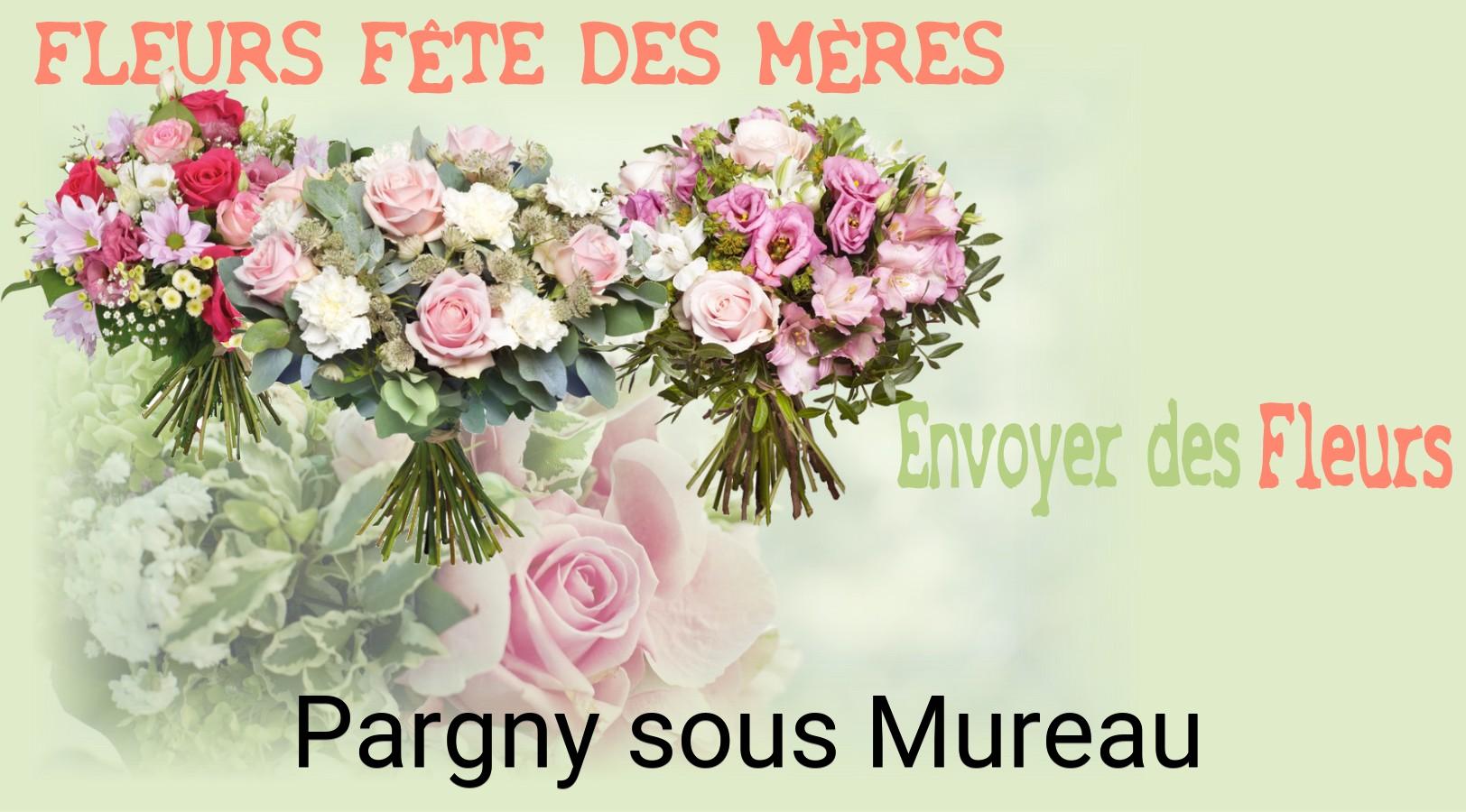 Bouquet de Fête des Mères livré à Pargny-sous-Mureau